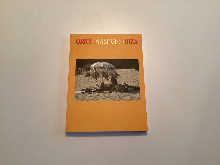 Oriol Maspons Ibiza (2nd edition)