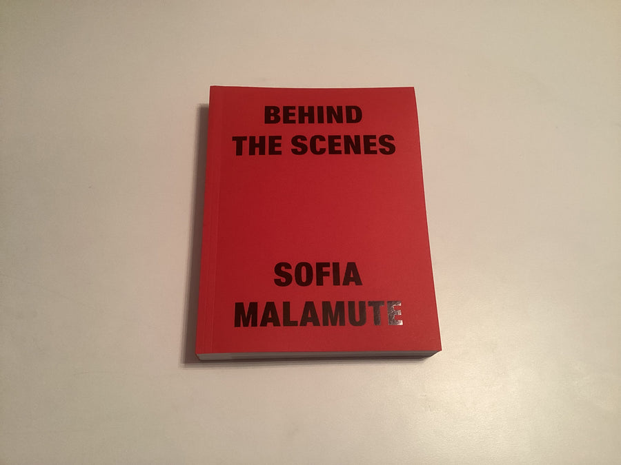 Sofia Malamute Behind The Scenes edition of 500 copies.